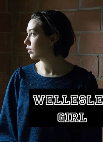 Girl looking to the left with title Wellesley Girl on top of image