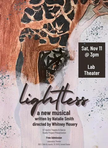 A flier for LIGHTLESS, a new musical presented on Saturday, November 11, featuring ominous looking trees drawn and painted