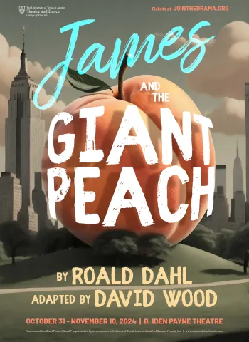 An illustrated graphic for JAMES AND THE GIANT PEACH, featuring a giant peach sitting on a hill in Central Park