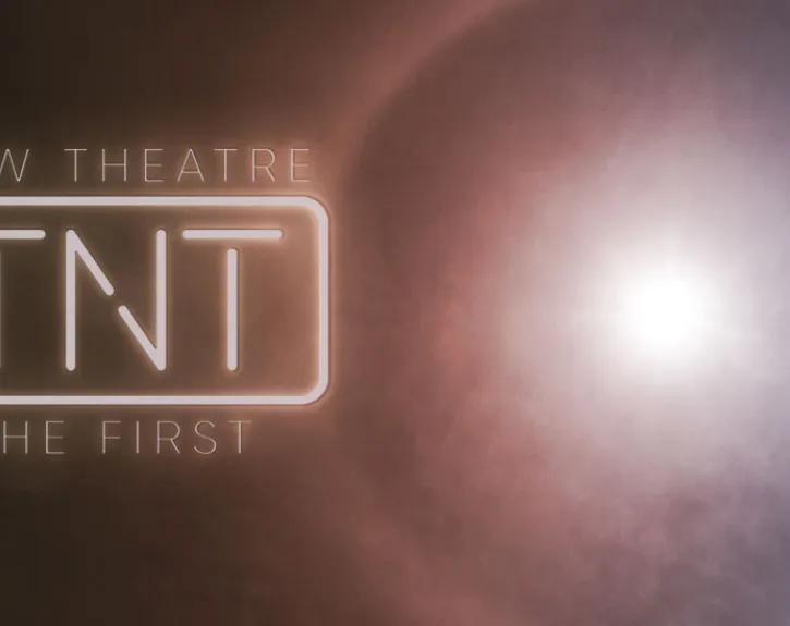 multicolored graphic with a bright white light on it, featuring the title UT New Theatre UTNT and the text "Be the first"
