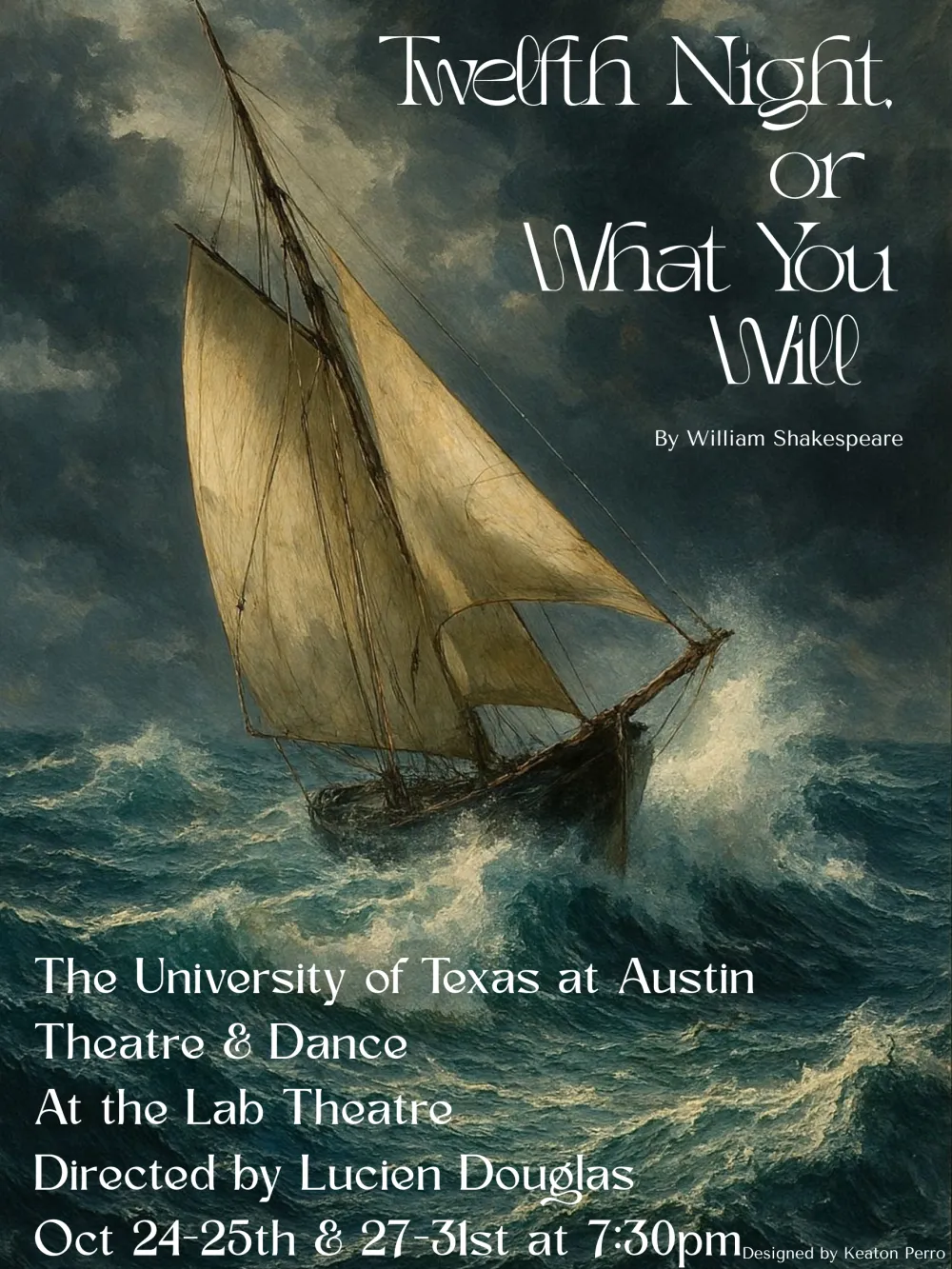 A graphic for TWELFTH NIGHT, OR WHAT YOU WILL featuring a ship sailing over a stormy sea