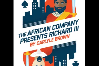 graphic for THE AFRICAN COMPANY PRESENTS RICHARD III, which is designed to look like a king of spades playing card