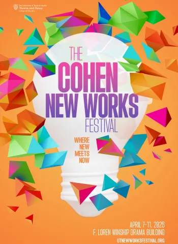 An orange graphic for THE COHEN NEW WORKS FESTIVAL, featuring a lightbulb and multicolored 3D elements