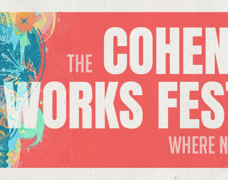 23 cohen new works festival