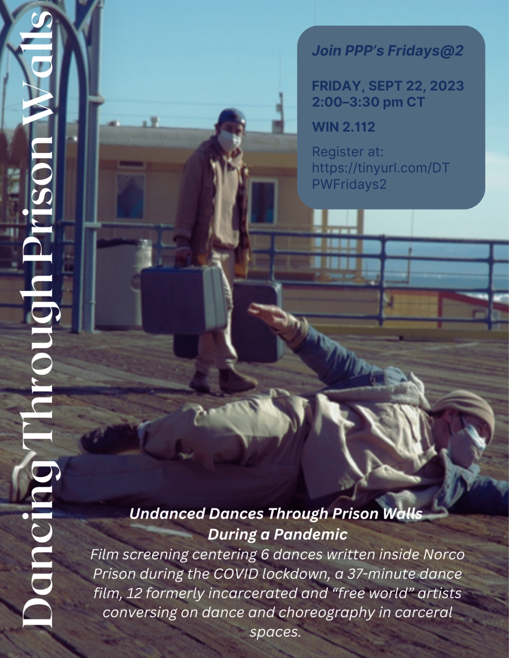 Poster for PPP's screening of DANCING THROUGH PRISON WALLS, featuring two dancers on a pier