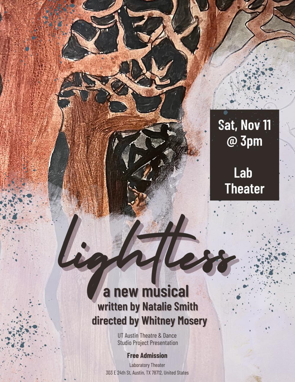 A flier for LIGHTLESS, a new musical presented on Saturday, November 11, featuring ominous looking trees drawn and painted