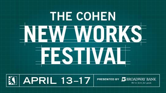 green gridded graphic for THE COHEN NEW WORKS FESTIVAL