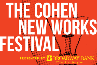 The Cohen New Works Festival