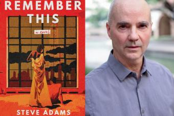 Cover of Remember This and headshot of author Steve Adams