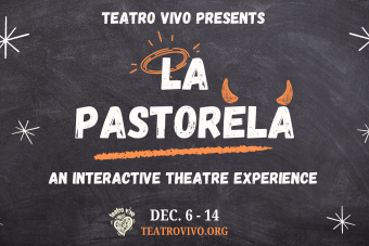 Discover more about La Pastorela, a new Teatro Vivo production