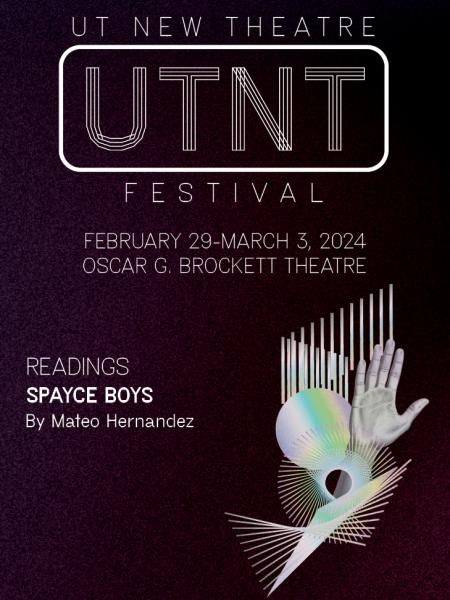 Graphic for the UTNT (UT New Theatre) reading of SPAYCE BOYS